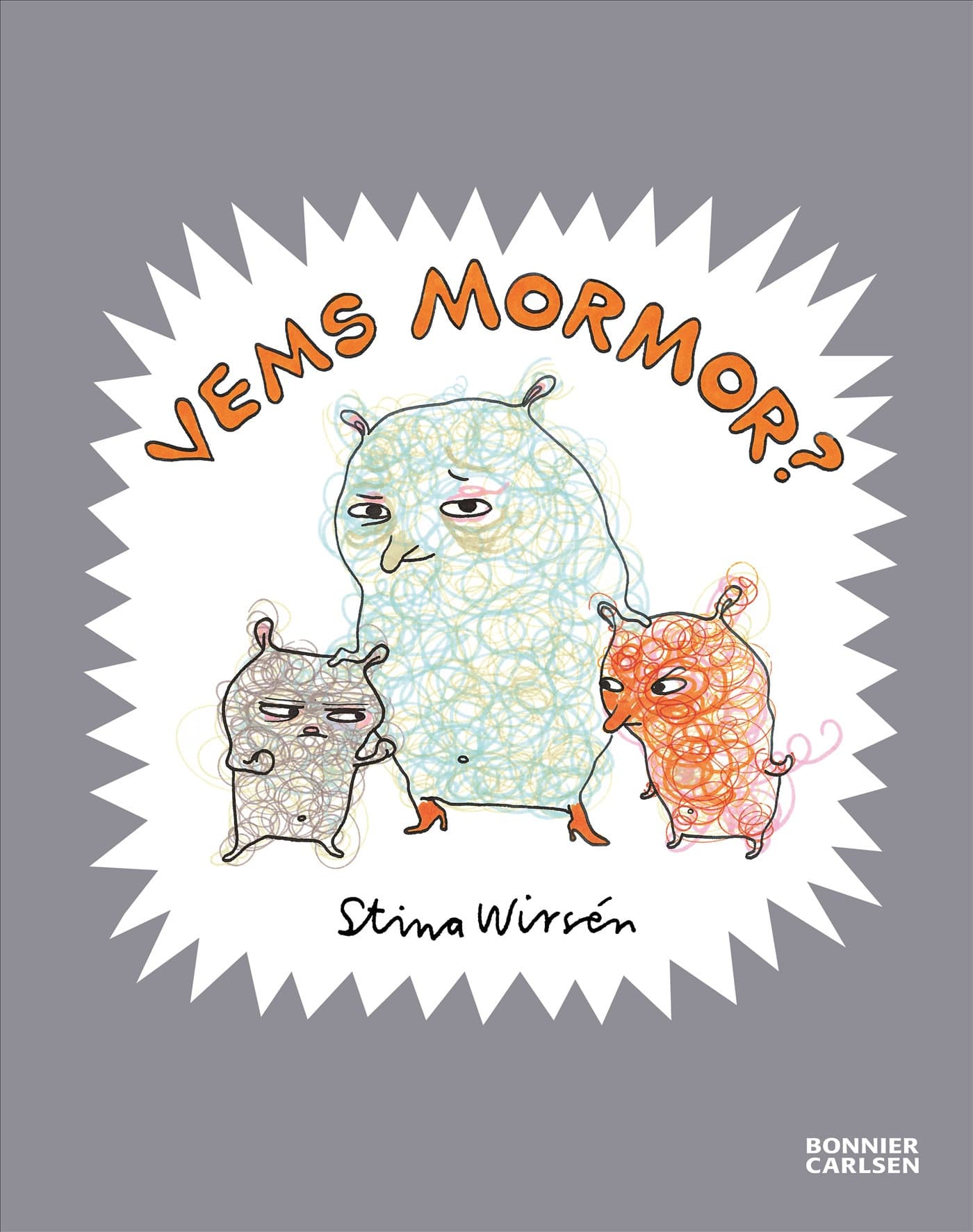 Vems mormor?