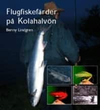 Flugfiskefärder på Kolahalvön Anteckningar, fakta, iakttagelser och reflekt av Benny Lindgren