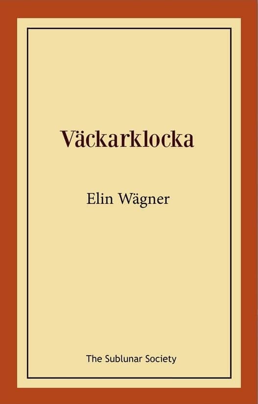 Väckarklocka av Elin Wägner