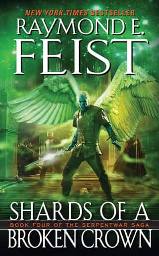 Shards of a Broken Crown av Raymond E. Feist