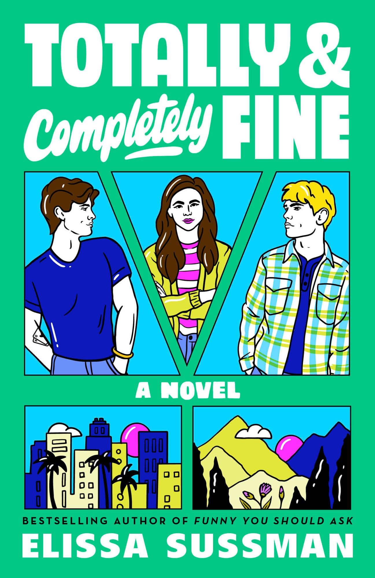 Totally and Completely Fine av Elissa Sussman