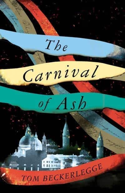 Carnival Of Ash av Tom Beckerlegge