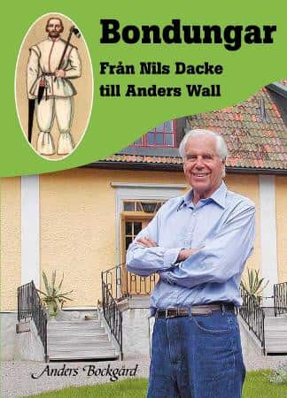Bondungar : från Nils Dacke till Anders Wall av Anders Bockgård