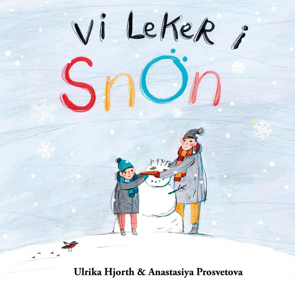 Vi leker i snön av Ulrika Hjorth