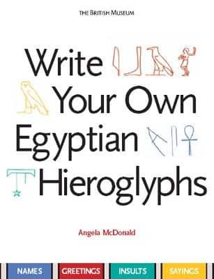 Write Your Own Egyptian Hieroglyphs av Angela McDonald
