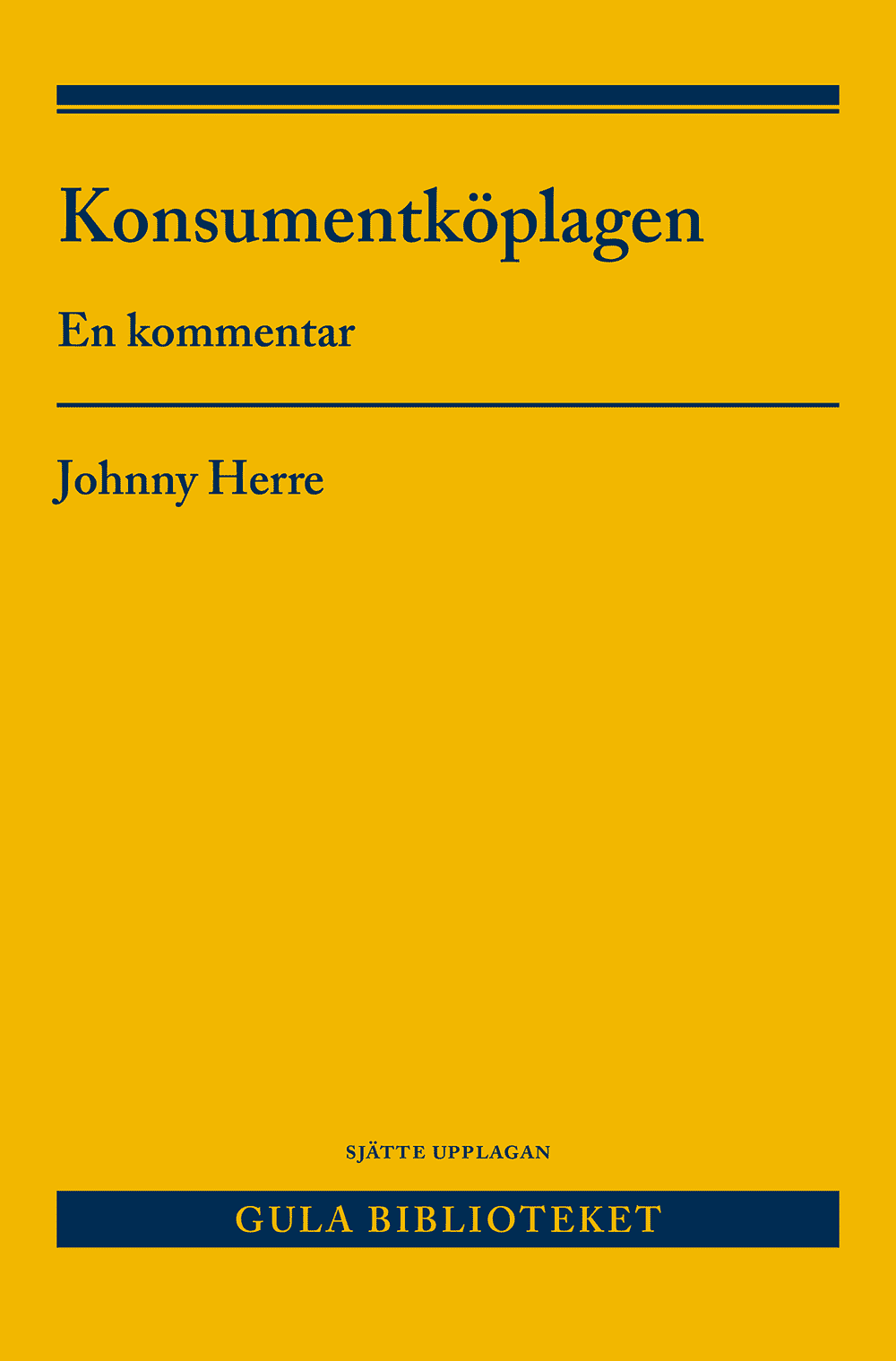 Konsumentköplagen : en kommentar av Johnny Herre