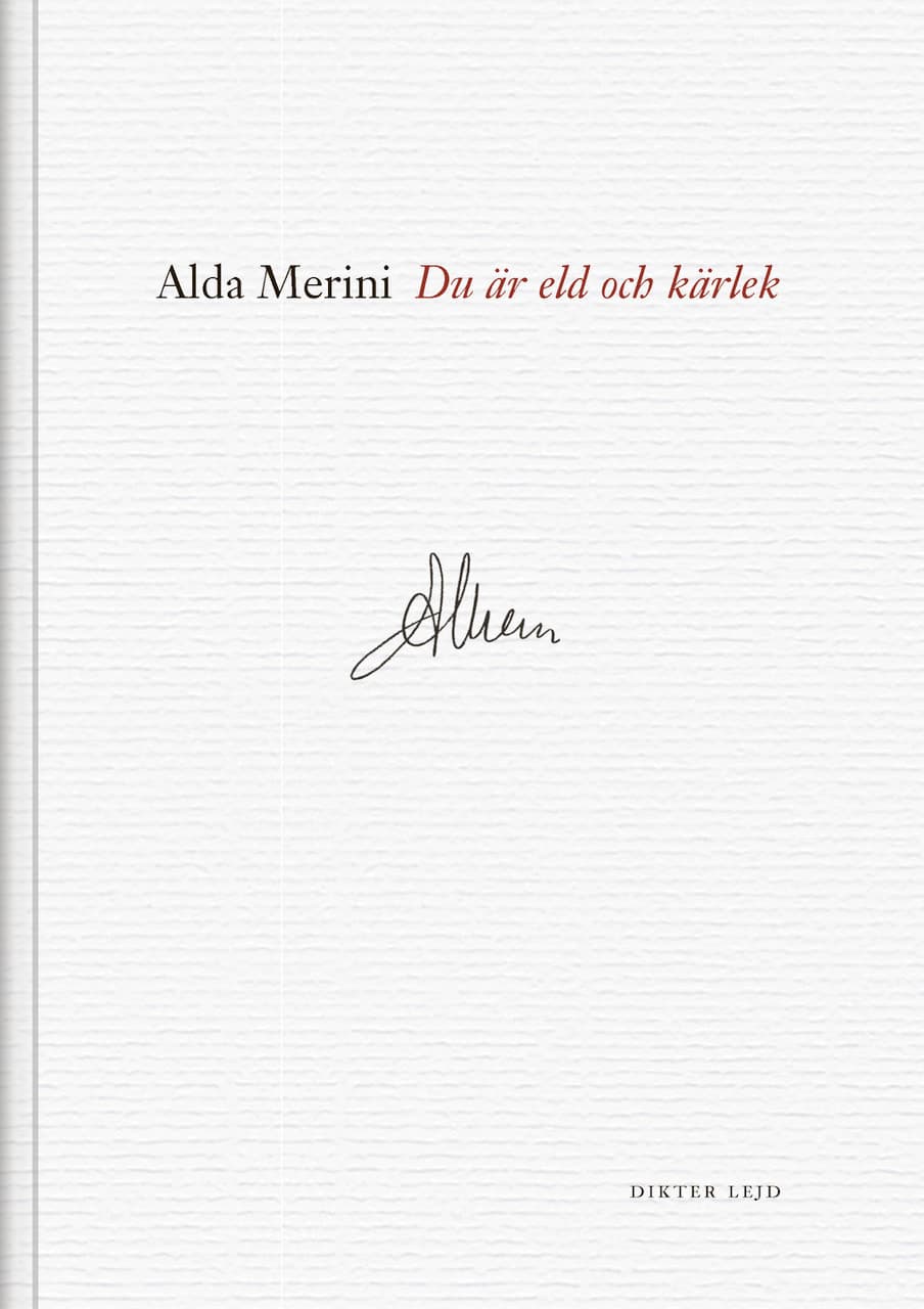 Du är eld och kärlek