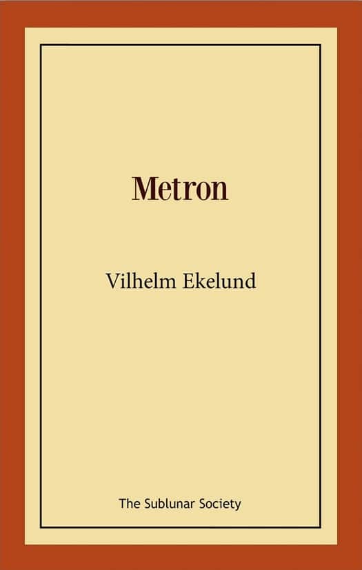 Metron av Vilhelm Ekelund