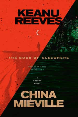 The Book of Elsewhere av China Miéville