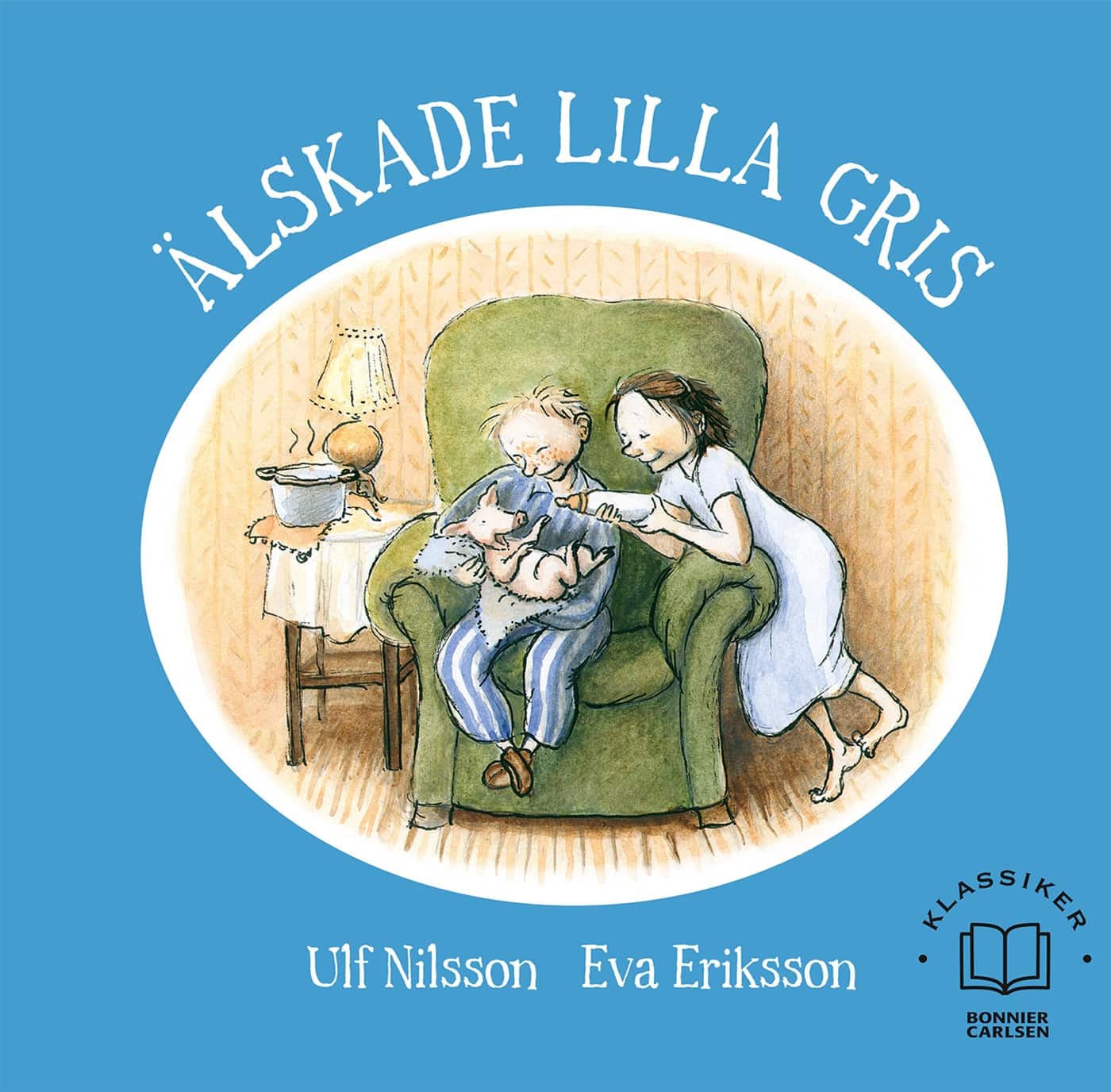 Älskade lilla gris av Ulf Nilsson
