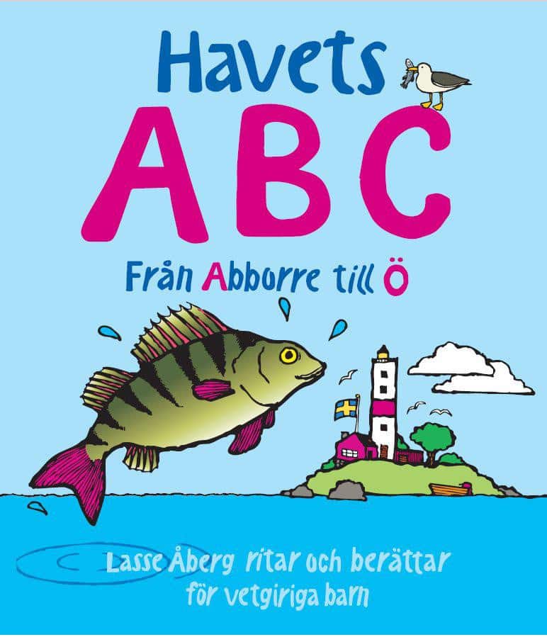 Havets ABC : från Abborre till Ö av Lasse Åberg