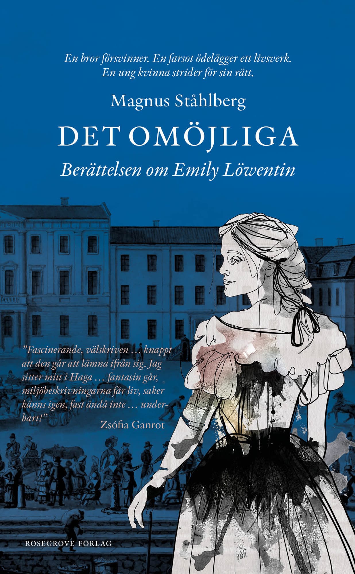 Det omöjliga : berättelsen om Emily Löwentin