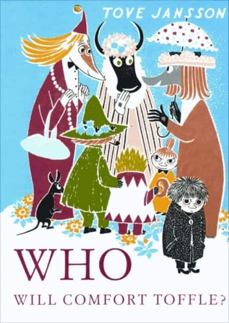 Who Will Comfort Toffle? av Tove Jansson