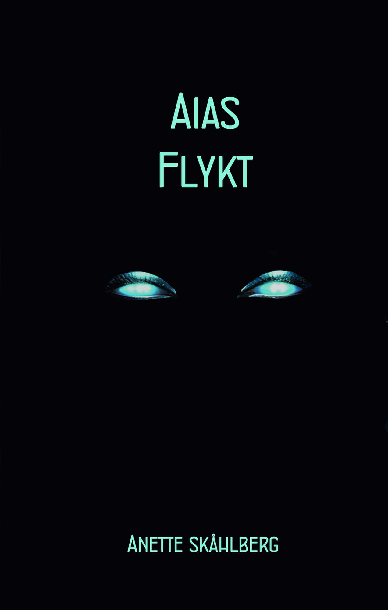 Aias flykt av Anette Skåhlberg