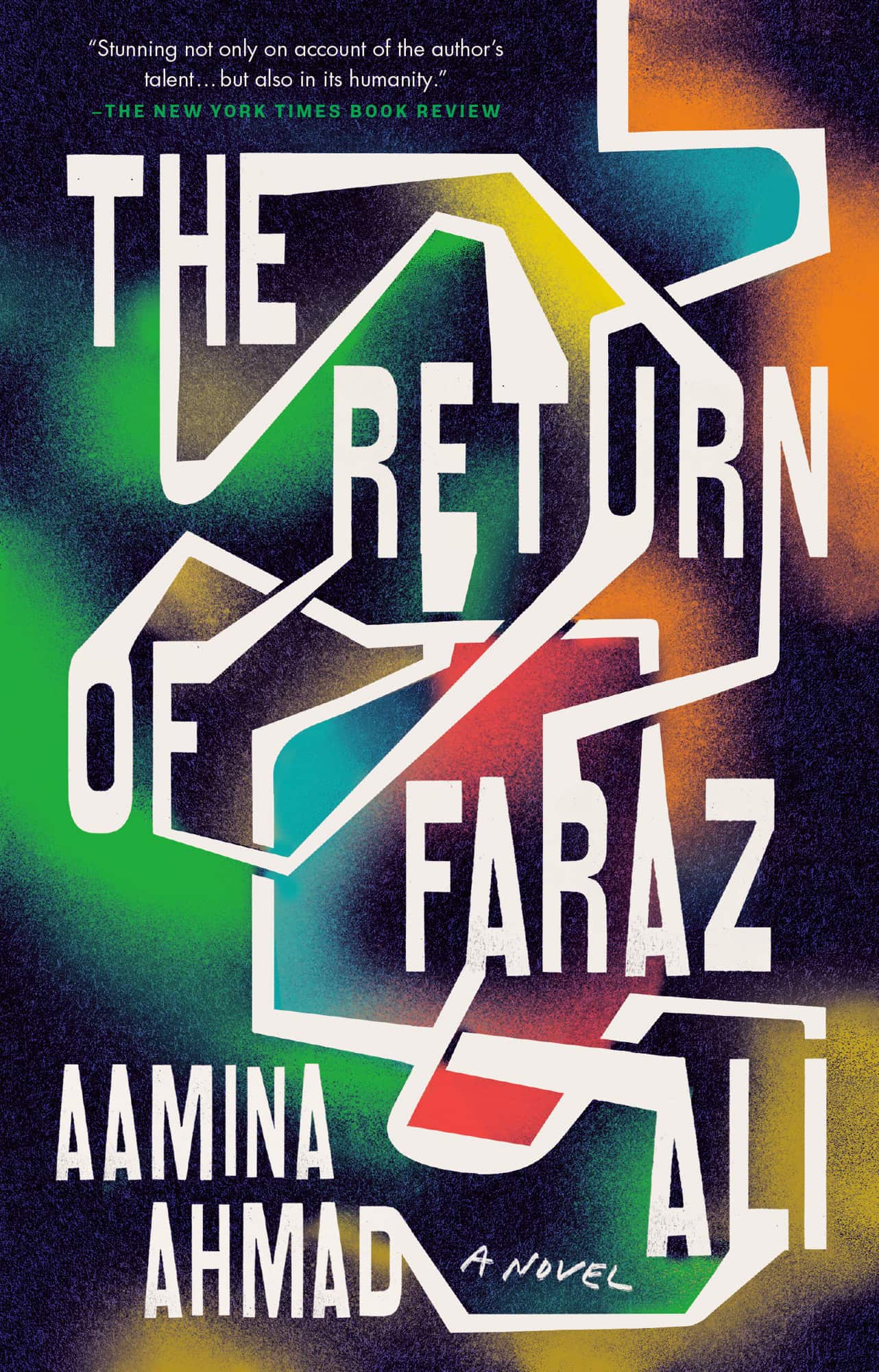 The Return of Faraz Ali: A Novel av Aamina Ahmad