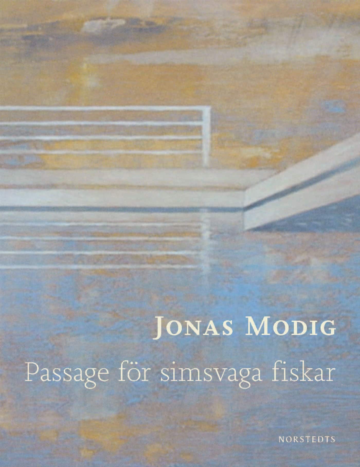 Passage för simsvaga fiskar av Jonas Modig