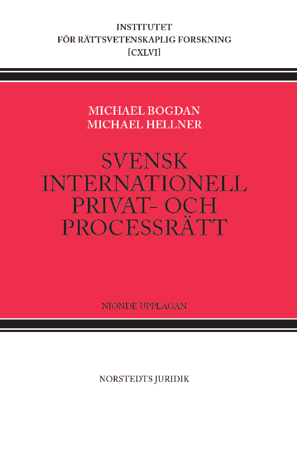 Svensk internationell privat- och processrätt av Michael Bogdan