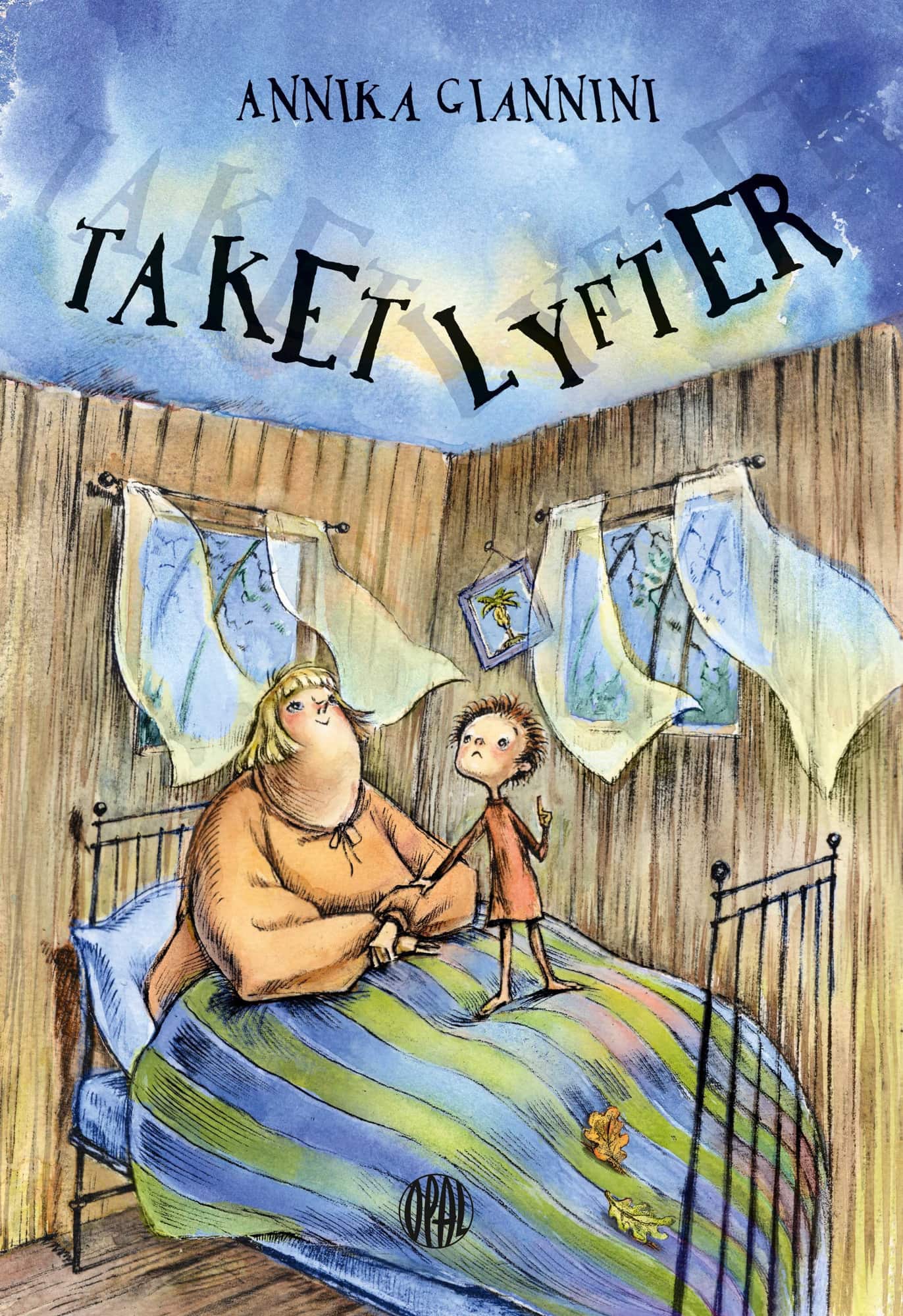 Taket lyfter av Annika Giannini