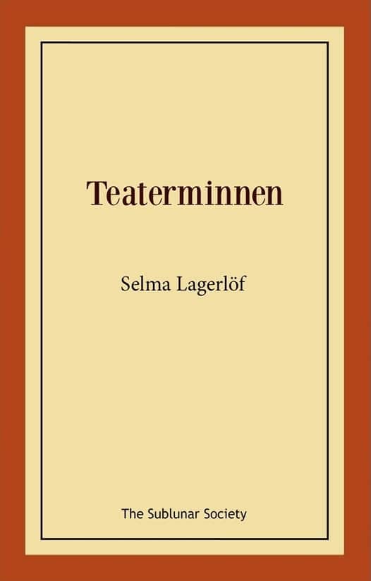 Teaterminnen av Selma Lagerlöf