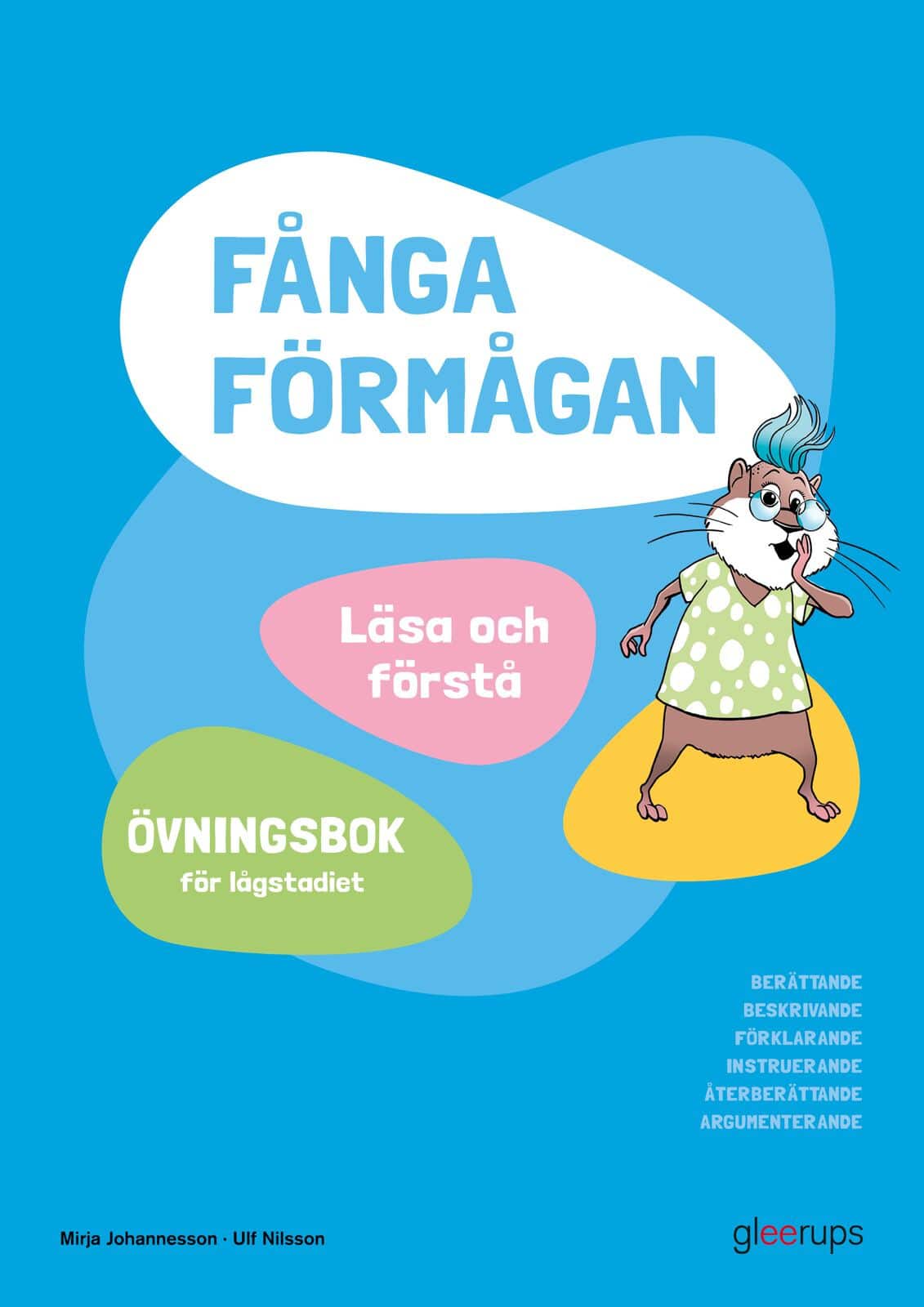 Fånga förmågan, Läsa och förstå, övningsbok av Mirja Johannesson