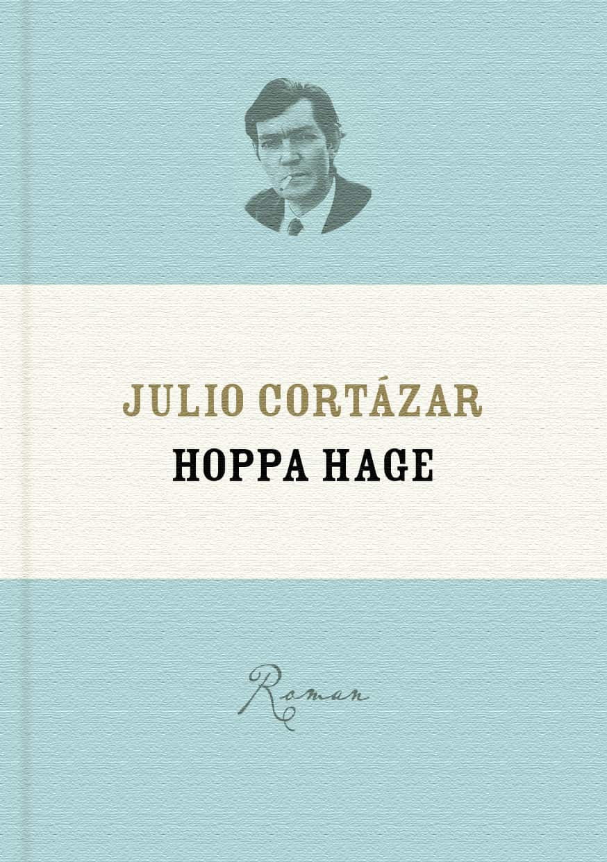 Hoppa hage av Julio Cortázar