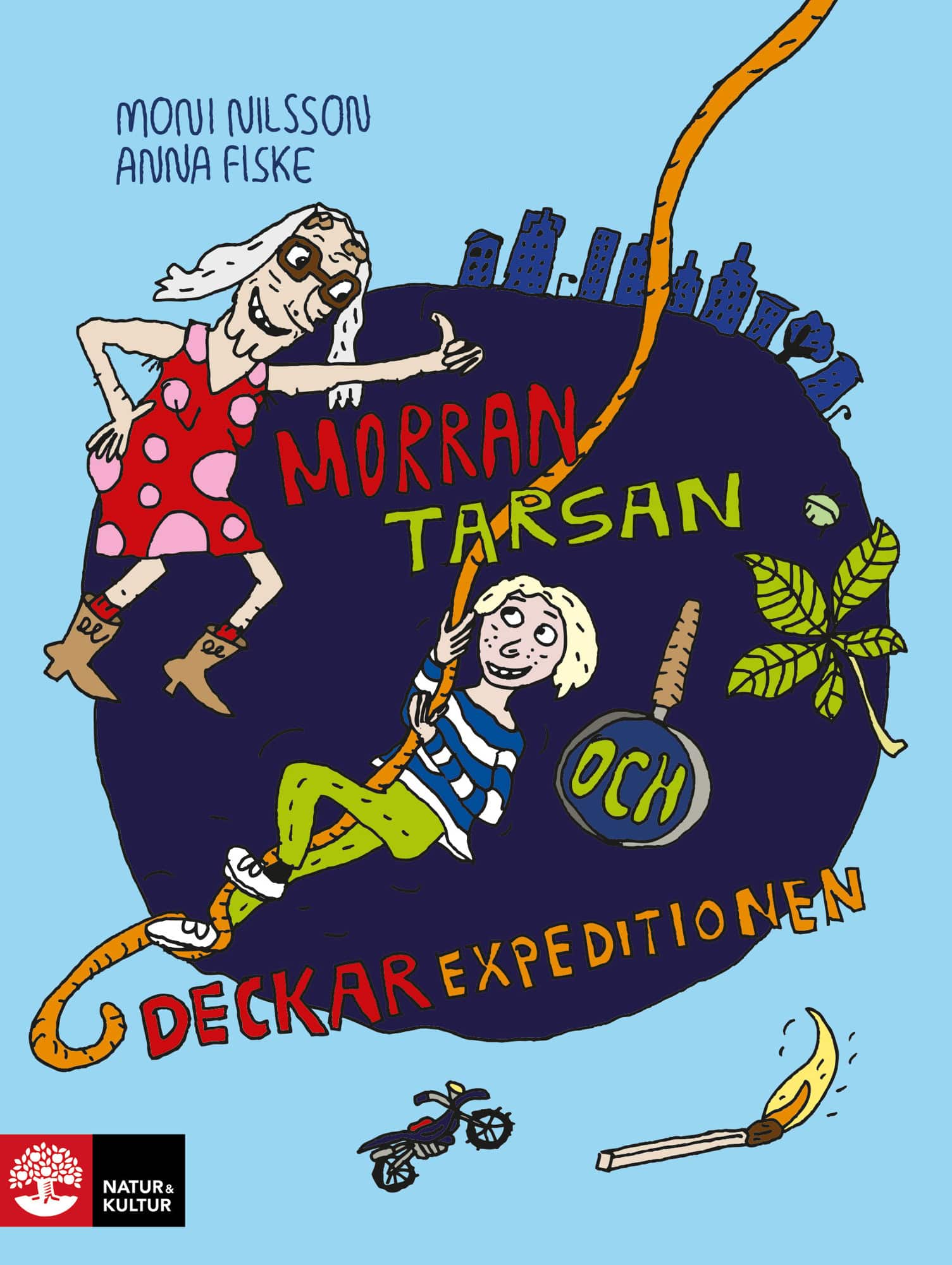Morran, Tarsan och deckarexpeditionen av Moni Nilsson