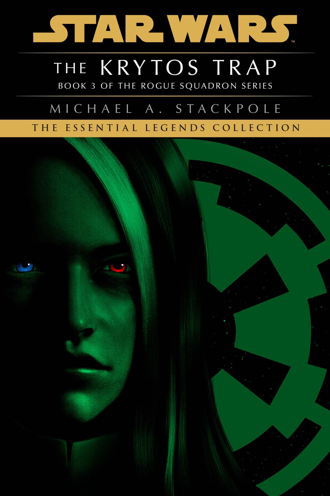 The Krytos Trap: Star Wars Legends (Rogue Squadron) av Michael A. Stackpole