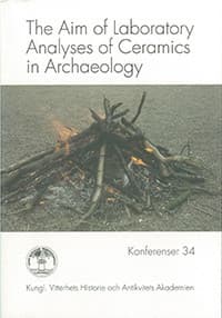The Aim of Laboratory Analyses of Ceramics in Archaeology