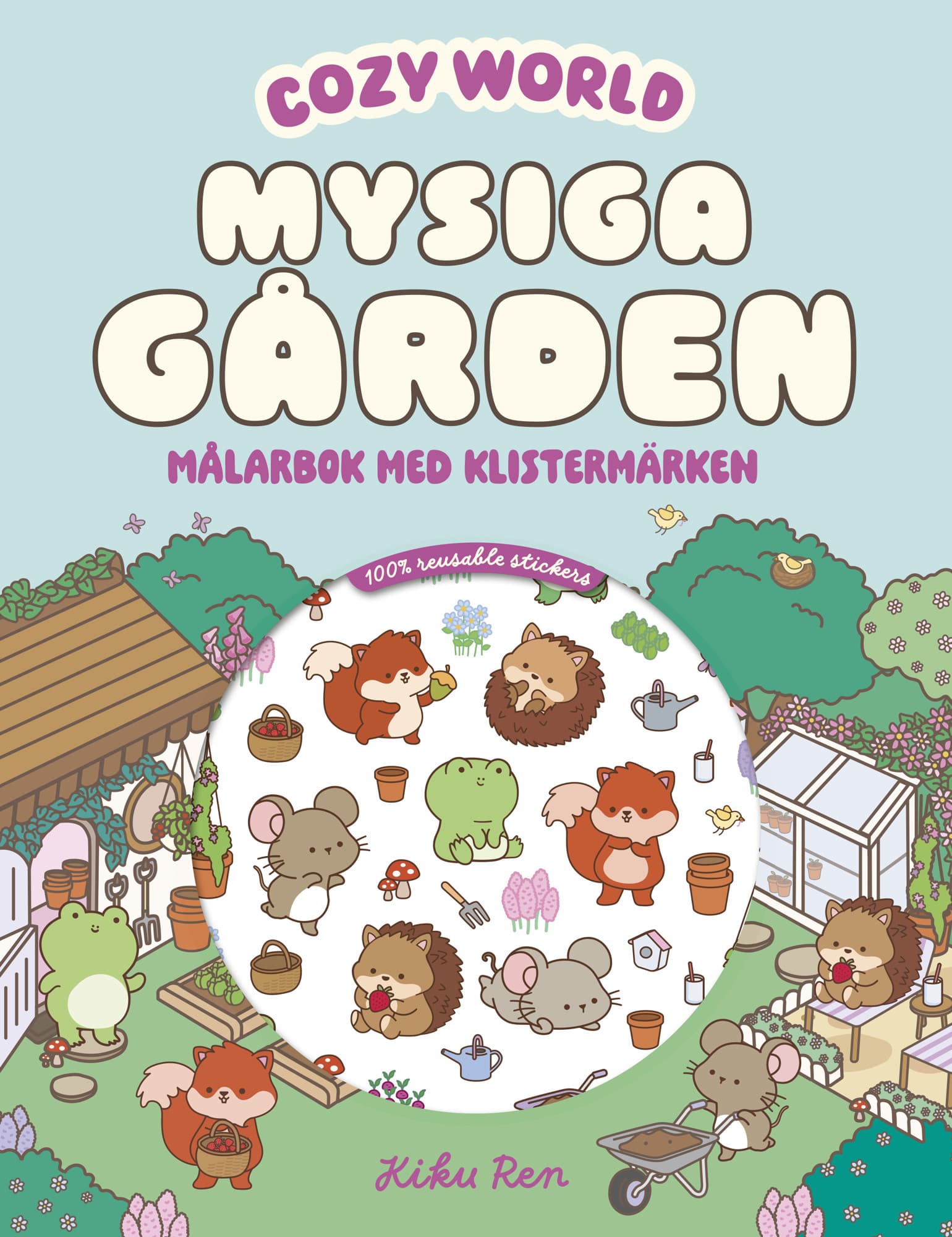 Mysiga gården : Målarbok med klistermärken