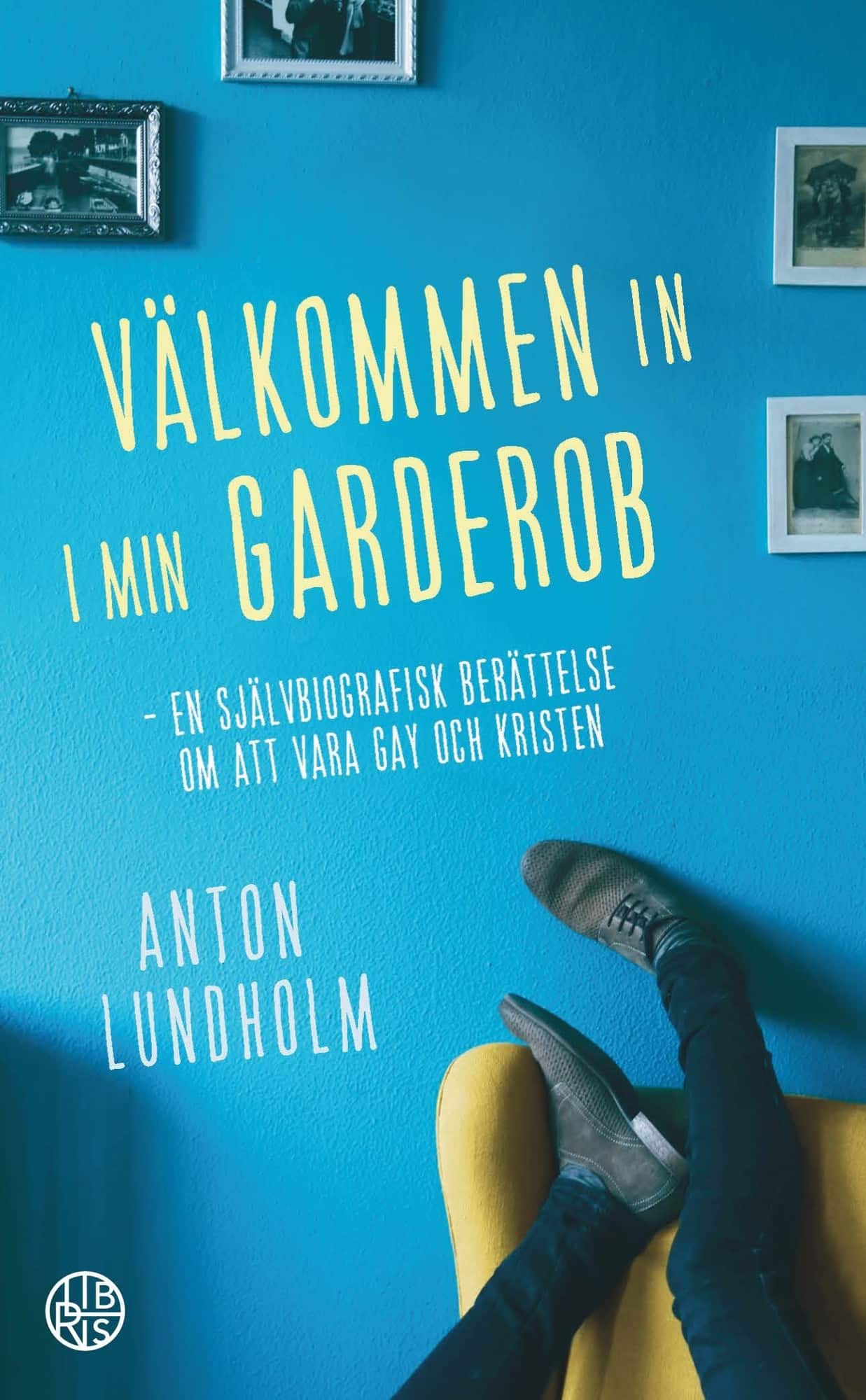 Välkommen in i min garderob av Anton Lundholm