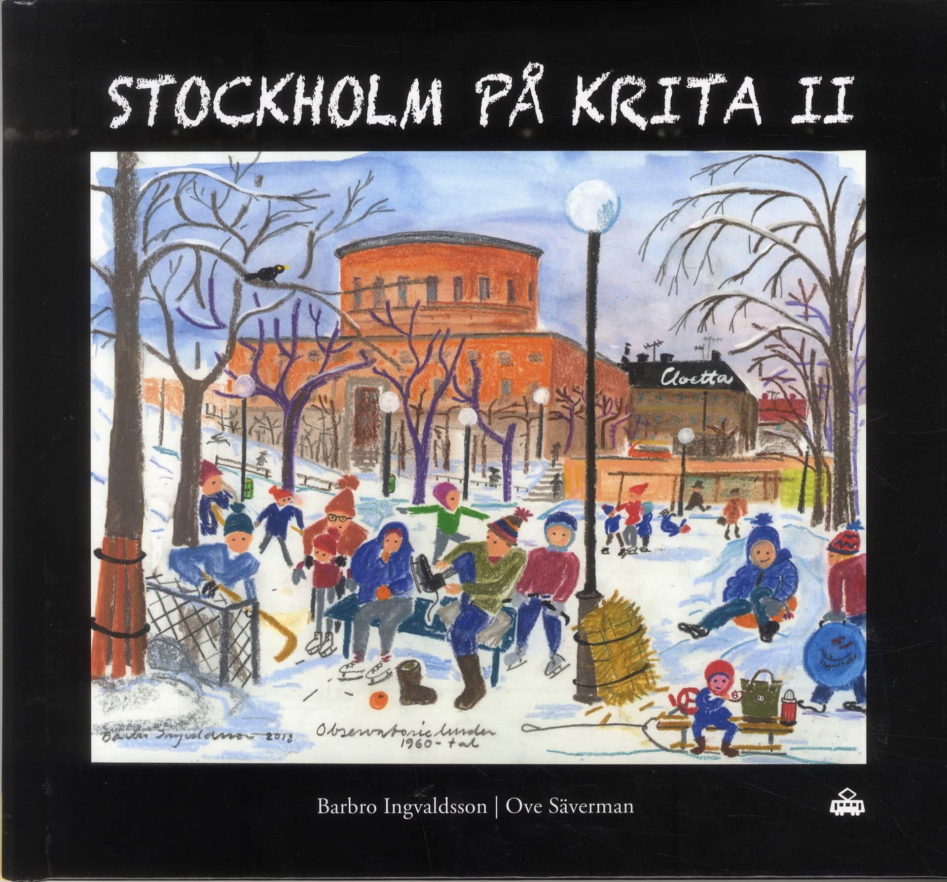 Stockholm på krita II av Barbro Ingvaldsson