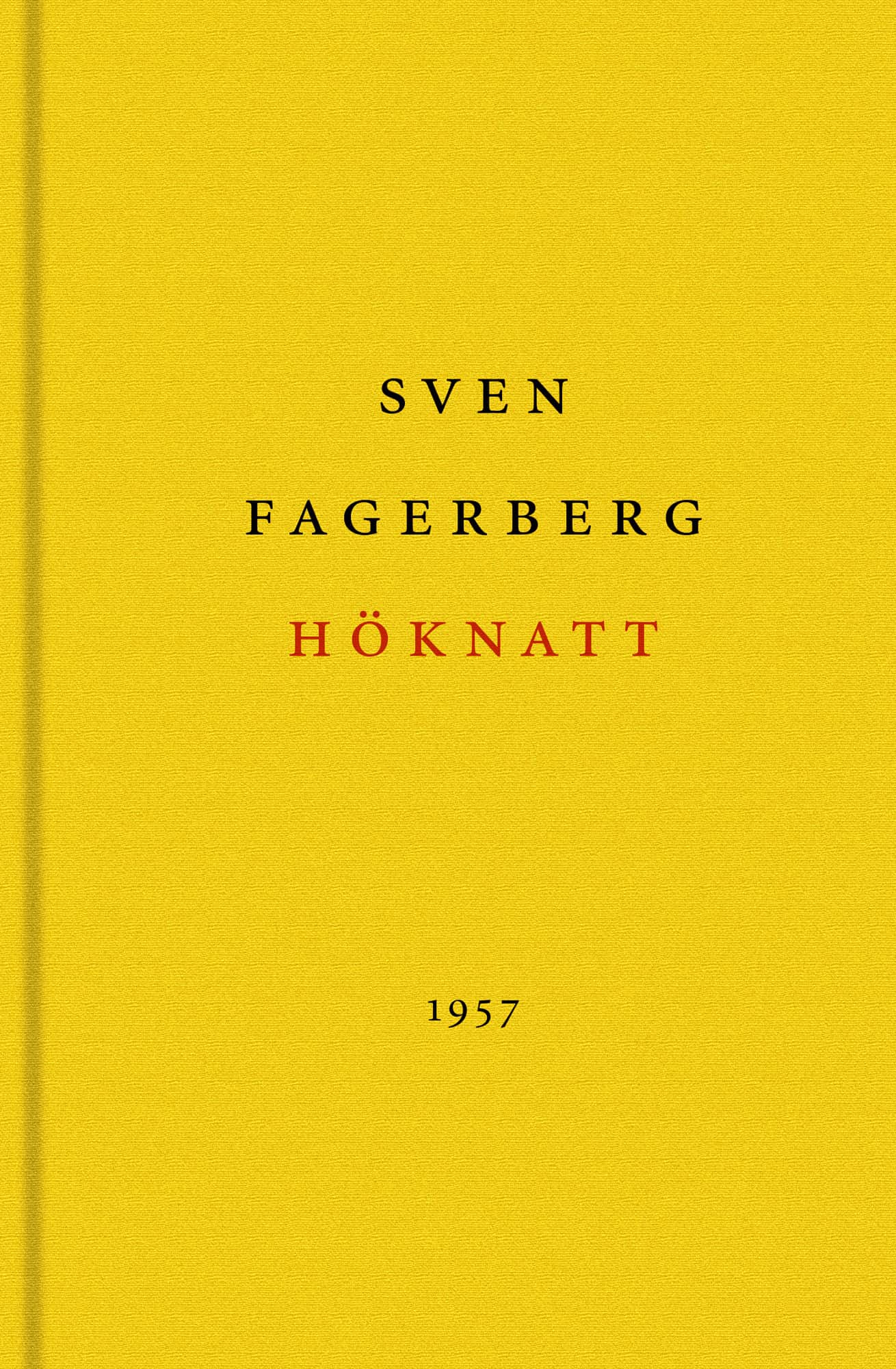 Höknatt av Sven Fagerberg