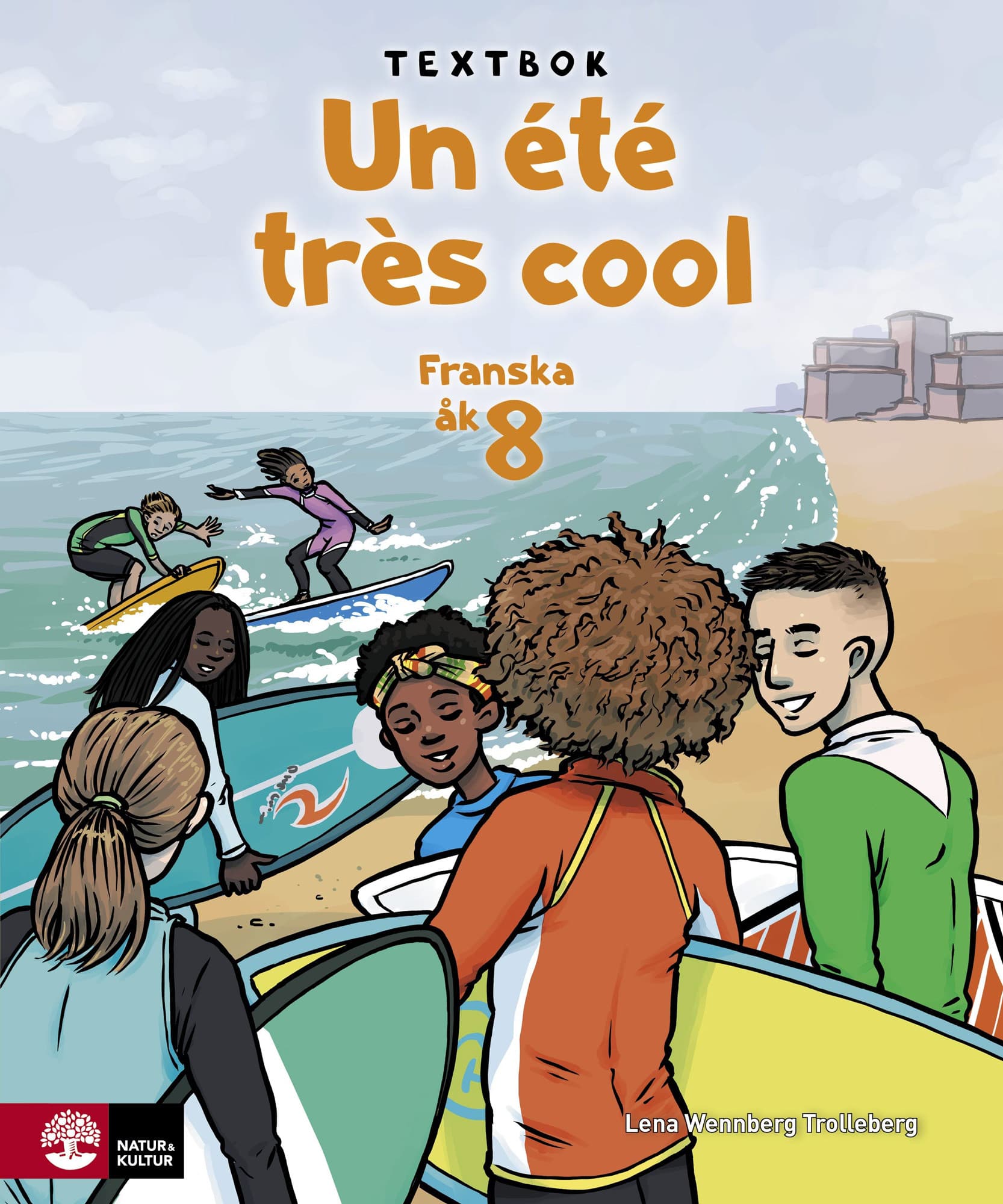 Un été très cool 8 Textbok