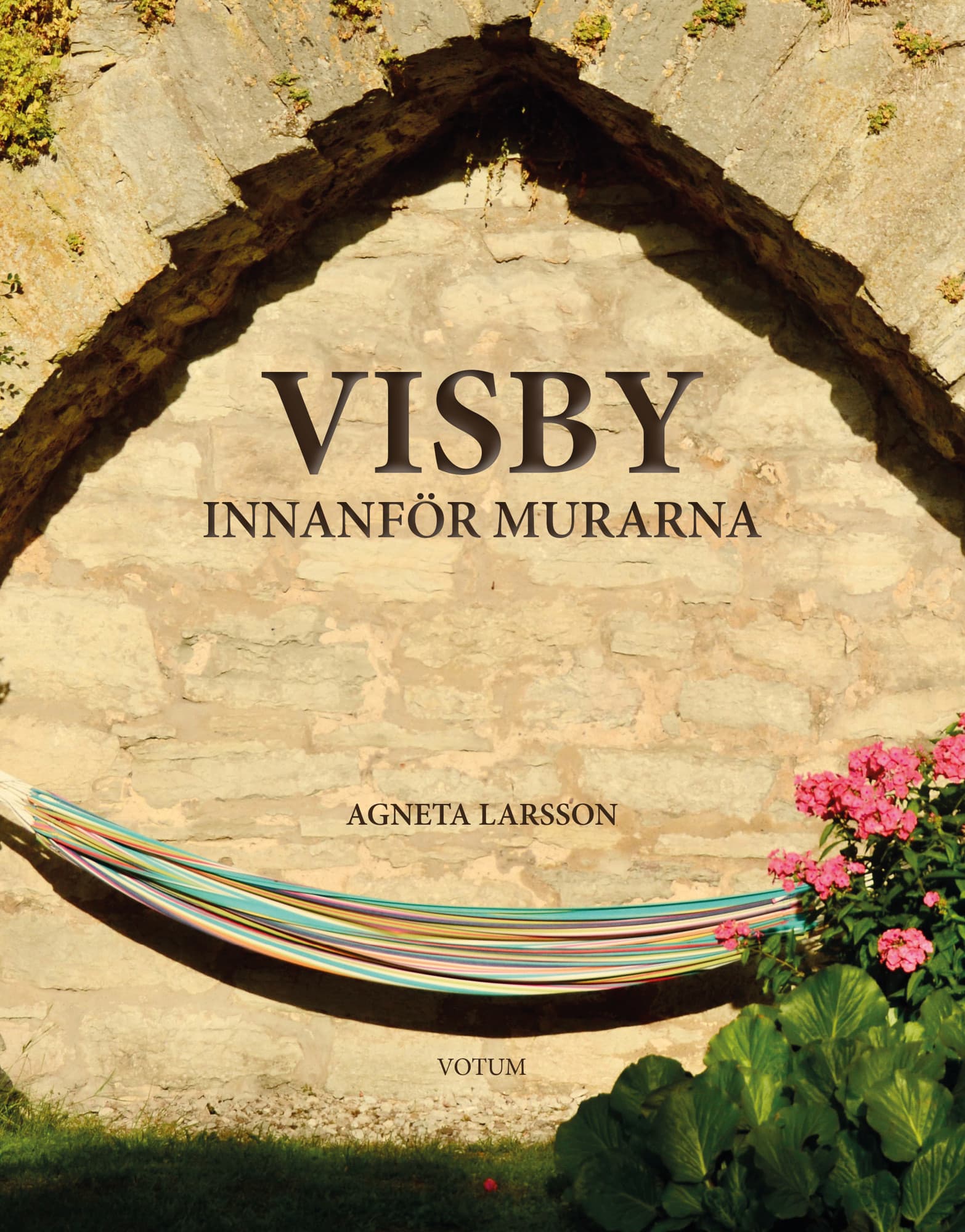 Visby innanför murarna