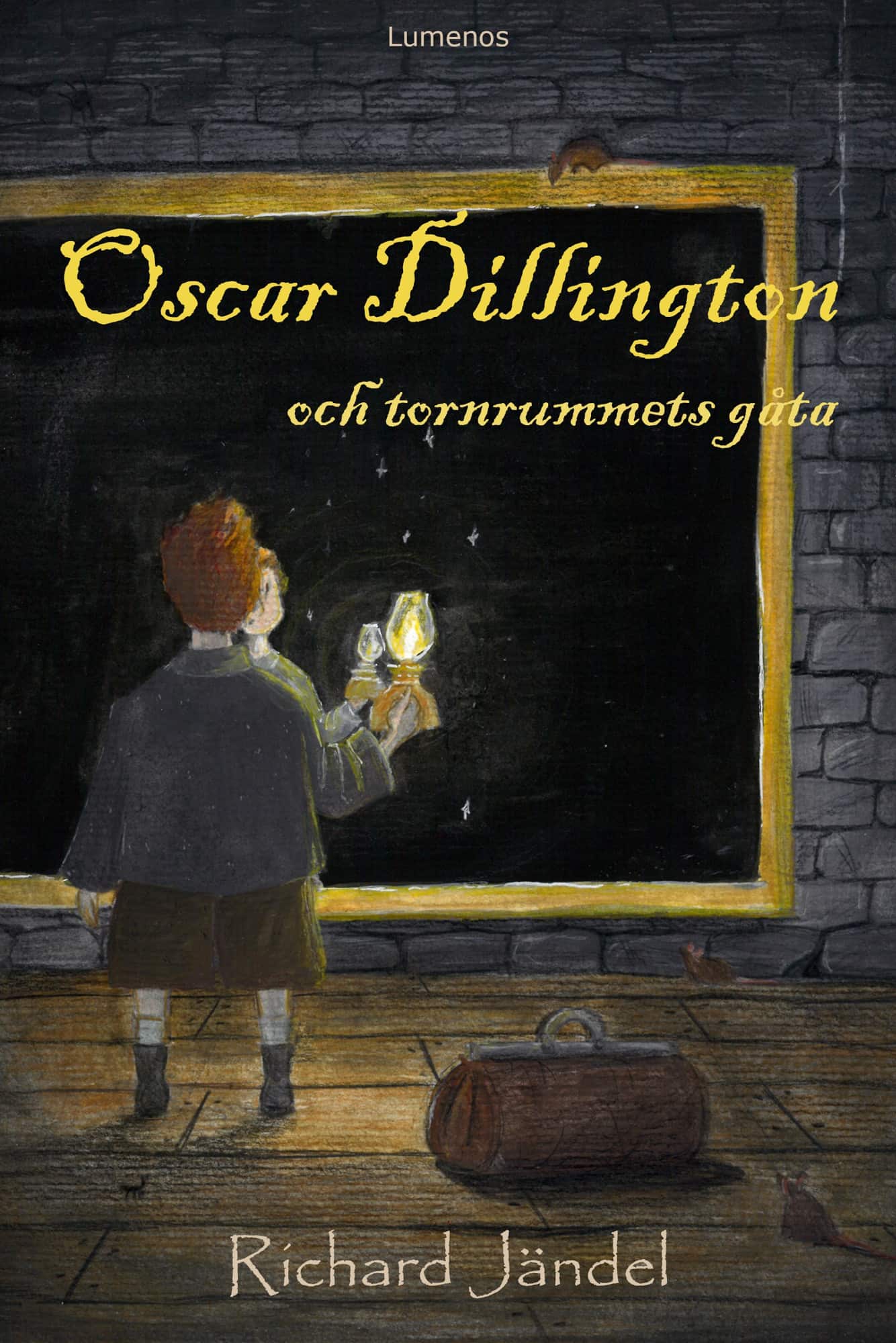 Oscar Dillington och tornrummets gåta av Richard Jändel
