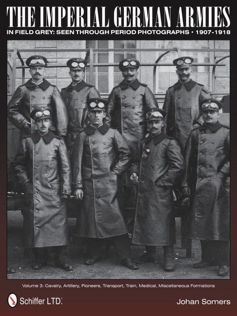 Imperial german armies in field grey seen through period photographs 1907-