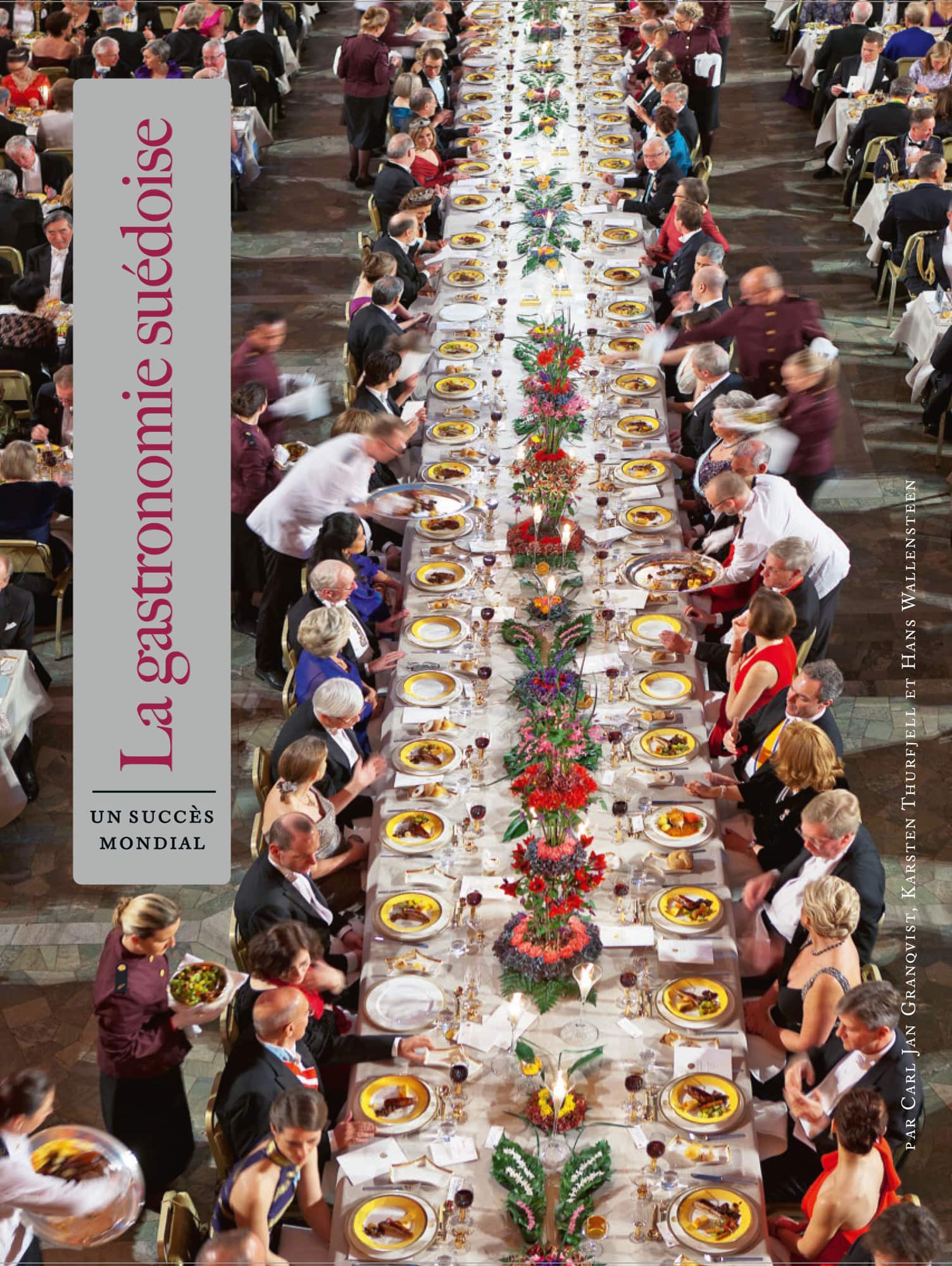 Svensk Gastronomi : en global succé (franska) av Karsten Thurfjell