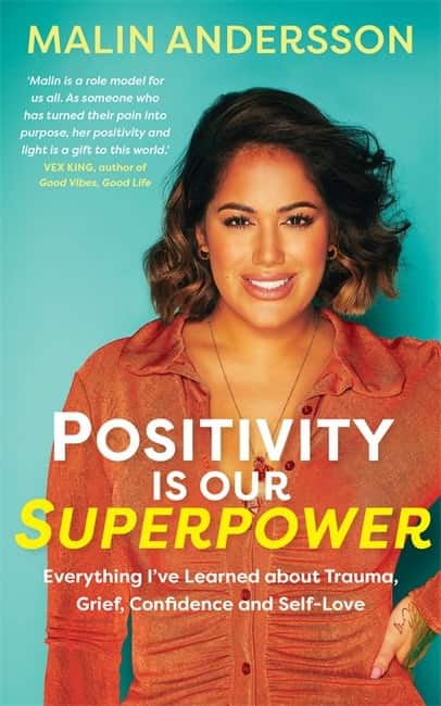 Positivity Is Our Superpower av Malin Andersson