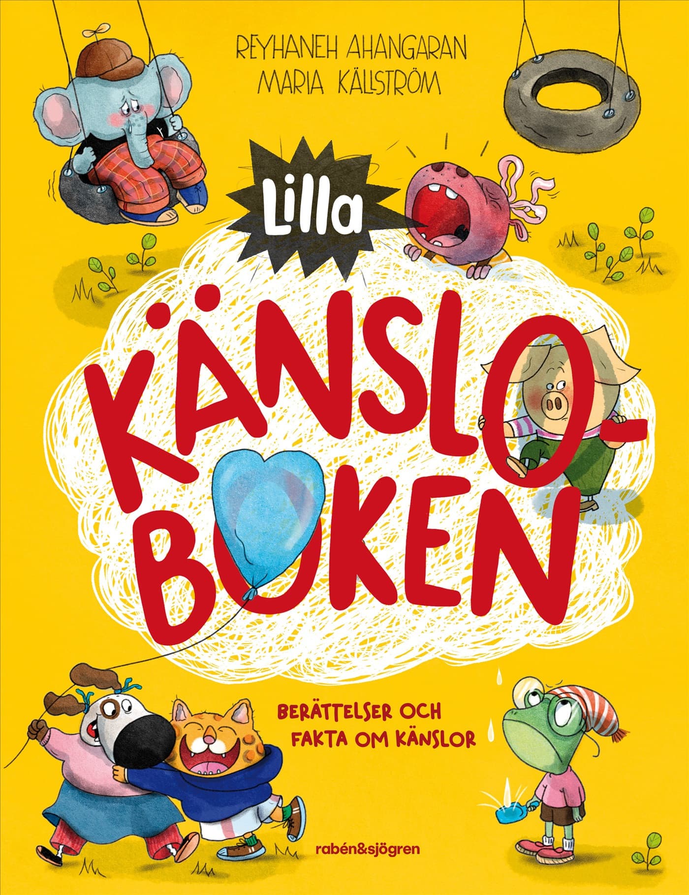 Lilla känsloboken : Berättelser och fakta om känslor