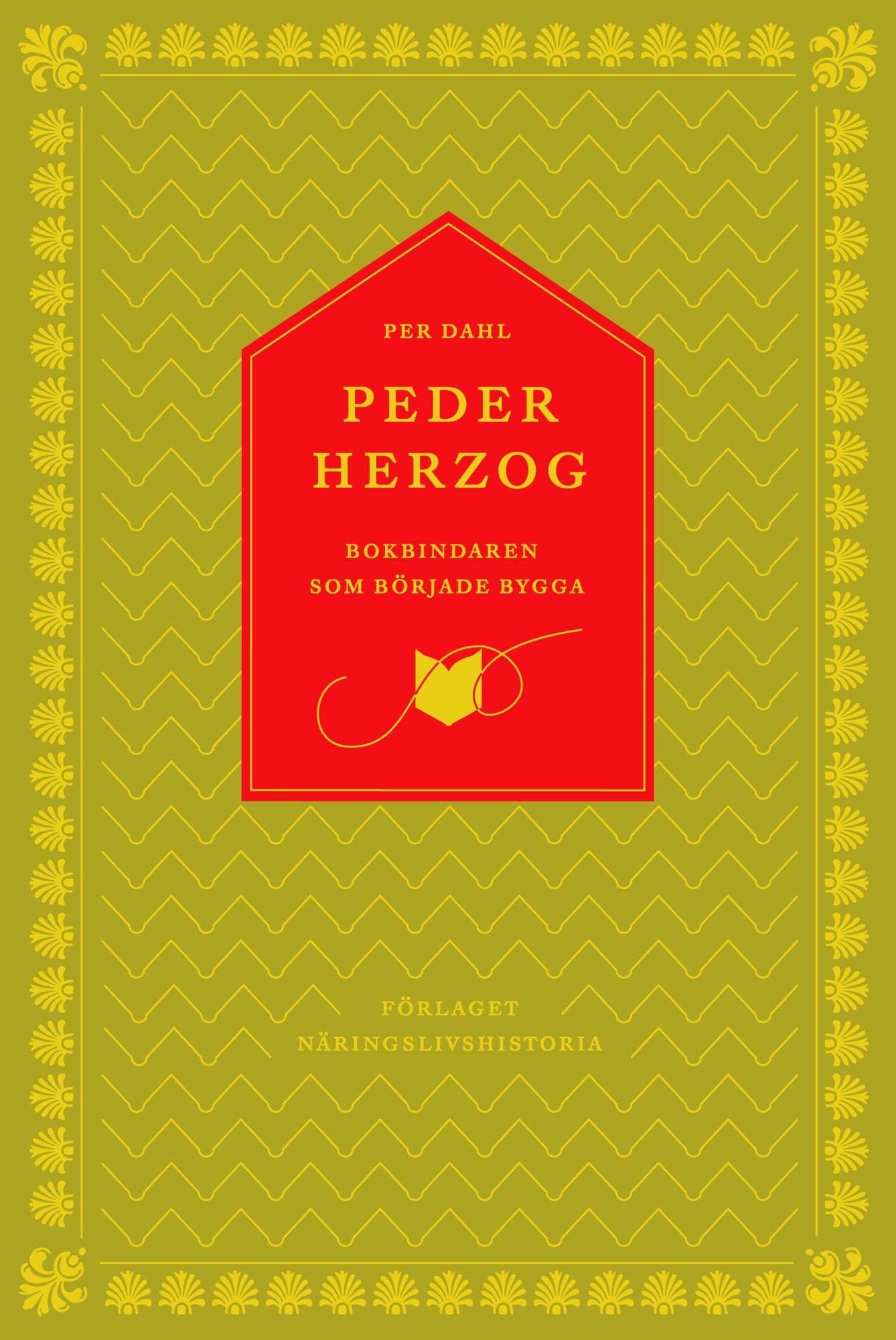 Peder Herzog : bokbindaren som började bygga