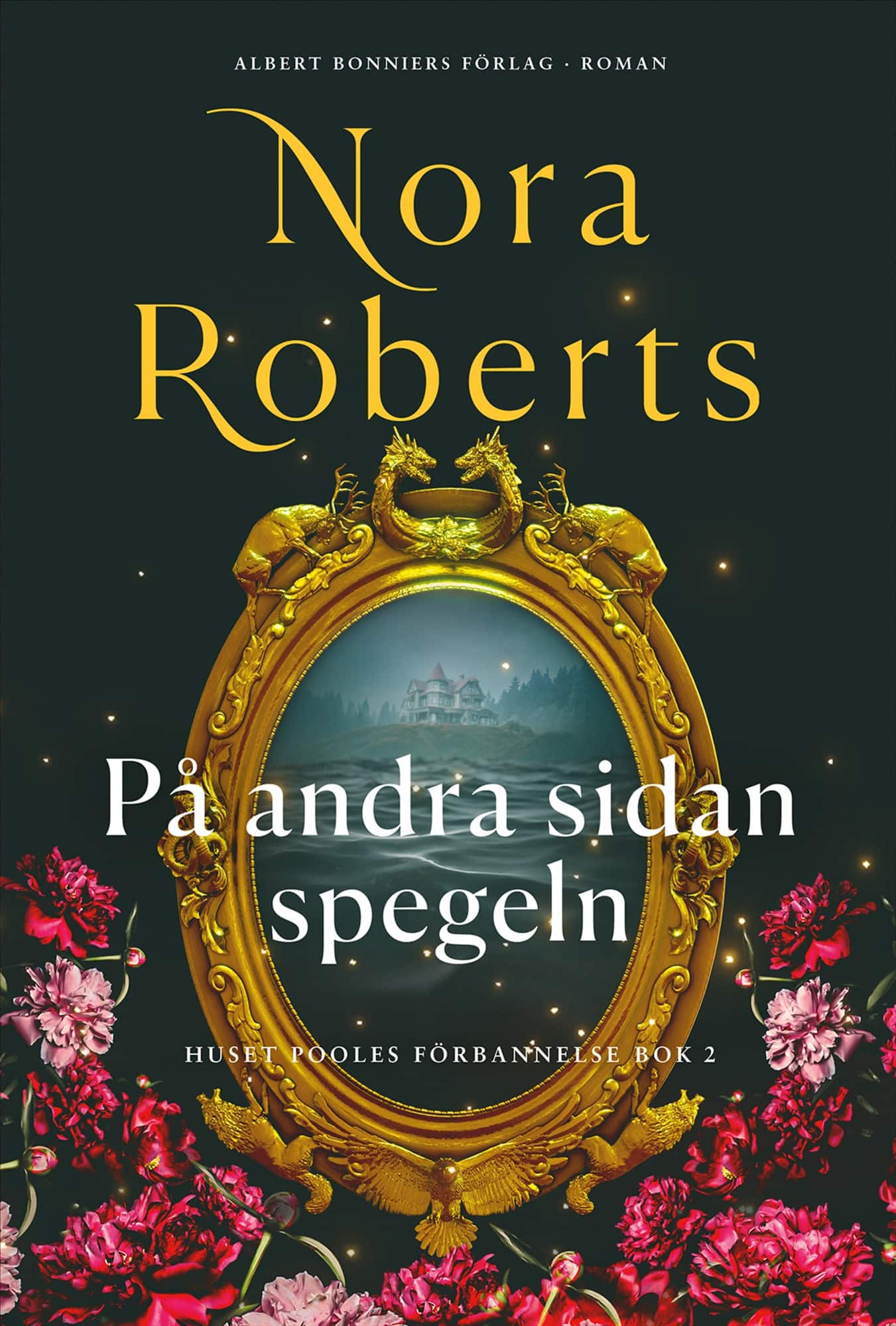 På andra sidan spegeln av Nora Roberts
