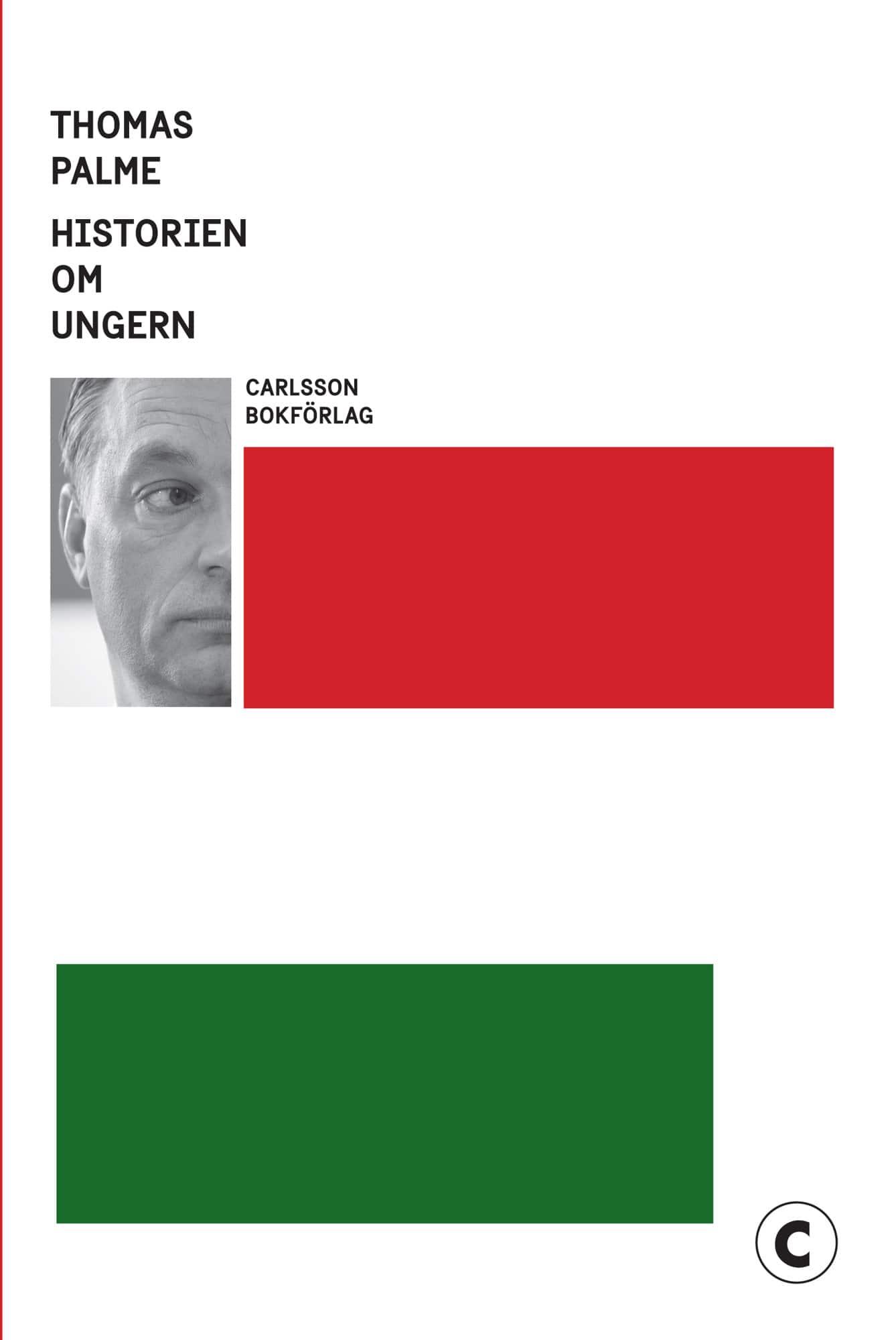 Historien om Ungern av Thomas Palme