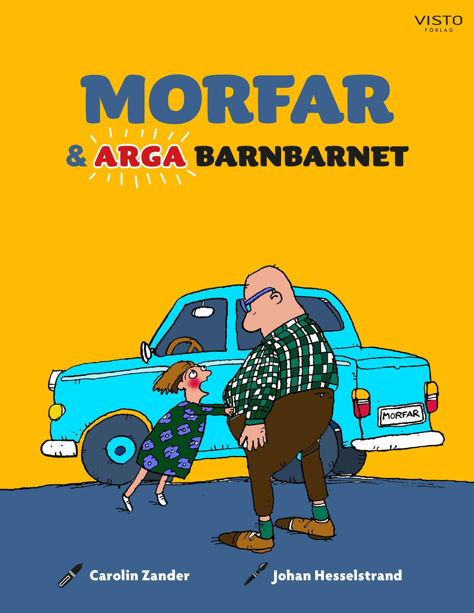 Morfar och arga barnbarnet av Carolin Zander