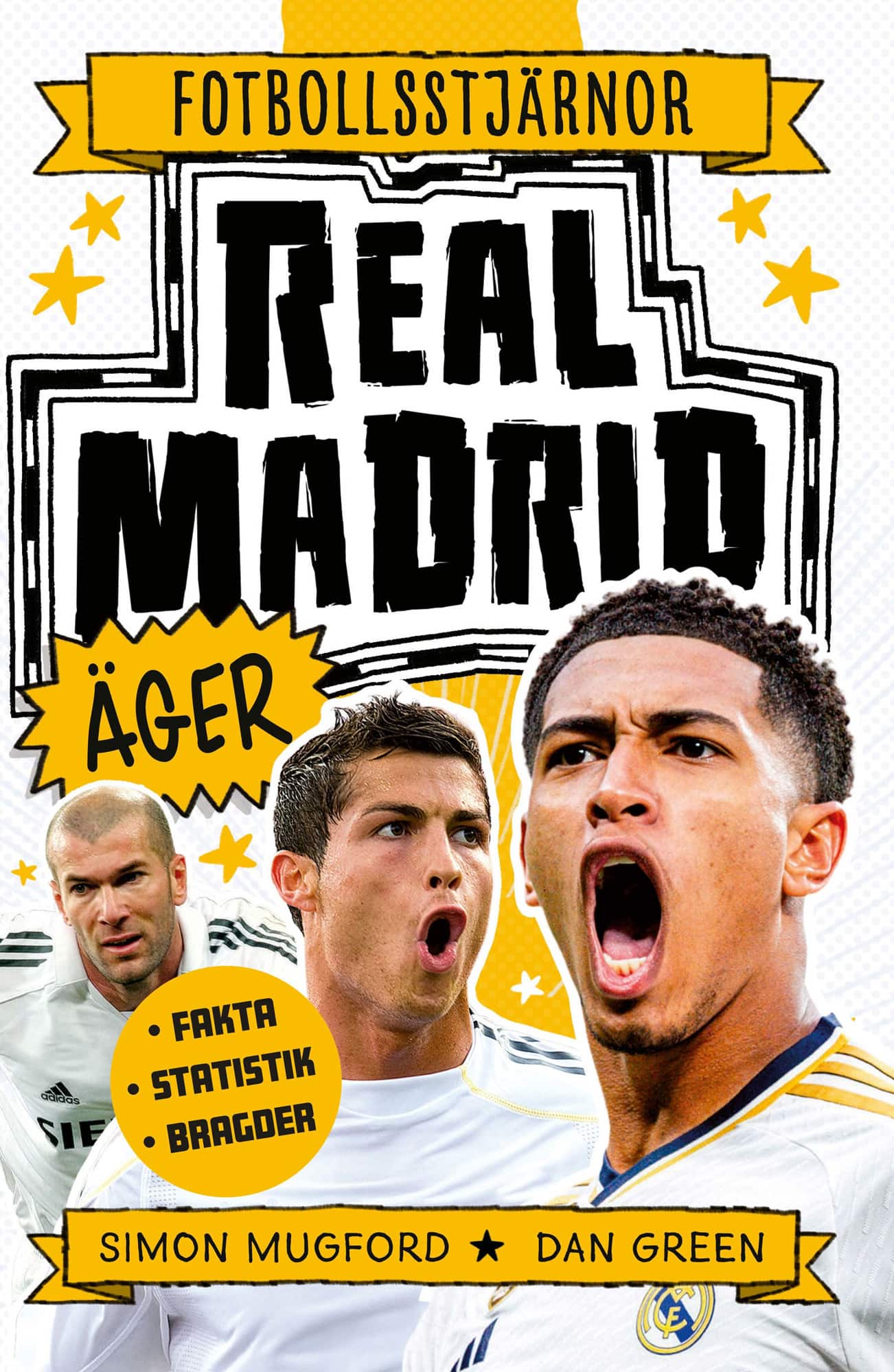 Real Madrid äger av Simon Mugford