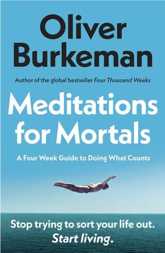 Meditations for Mortals