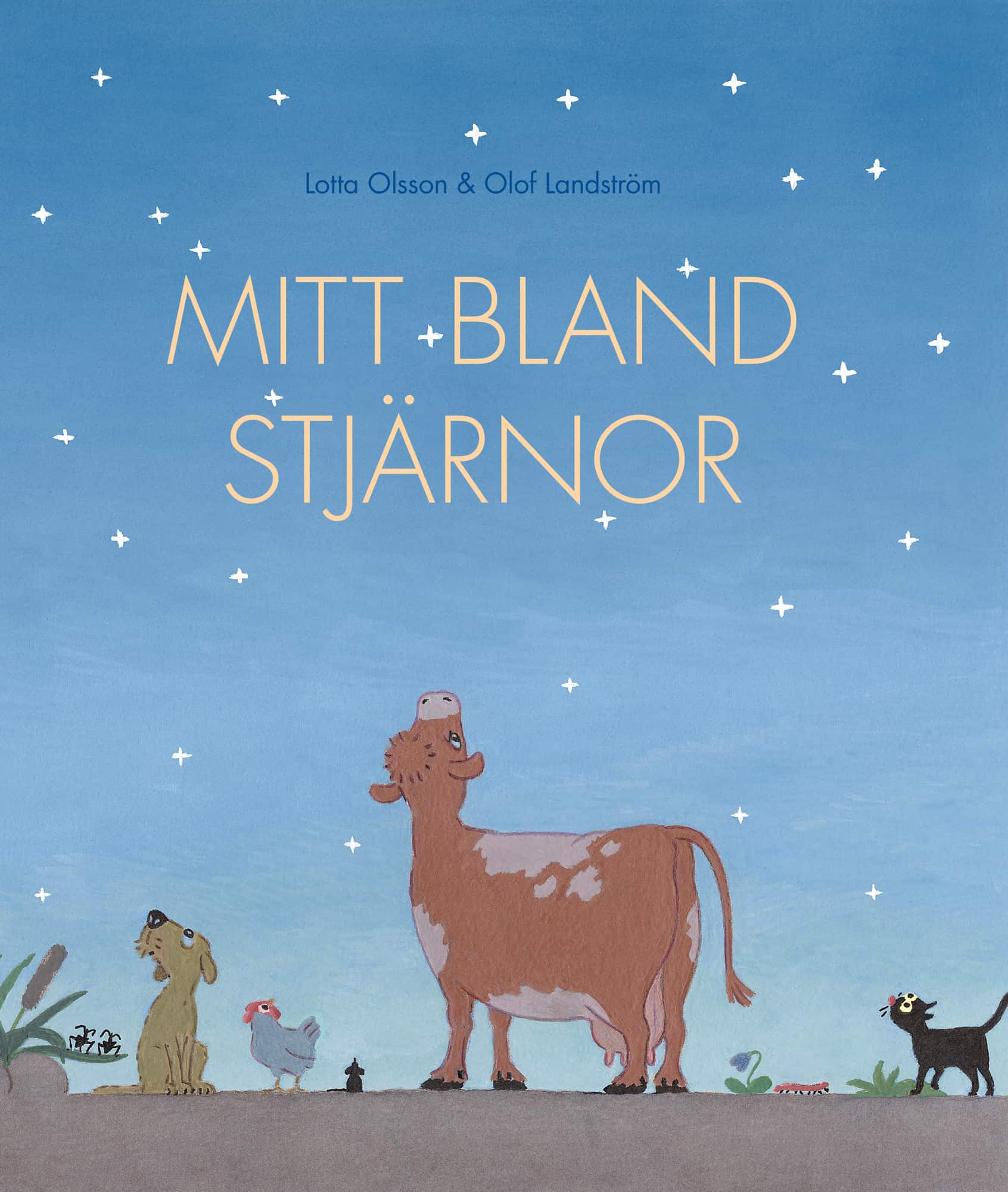 Mitt bland stjärnor av Lotta Olsson