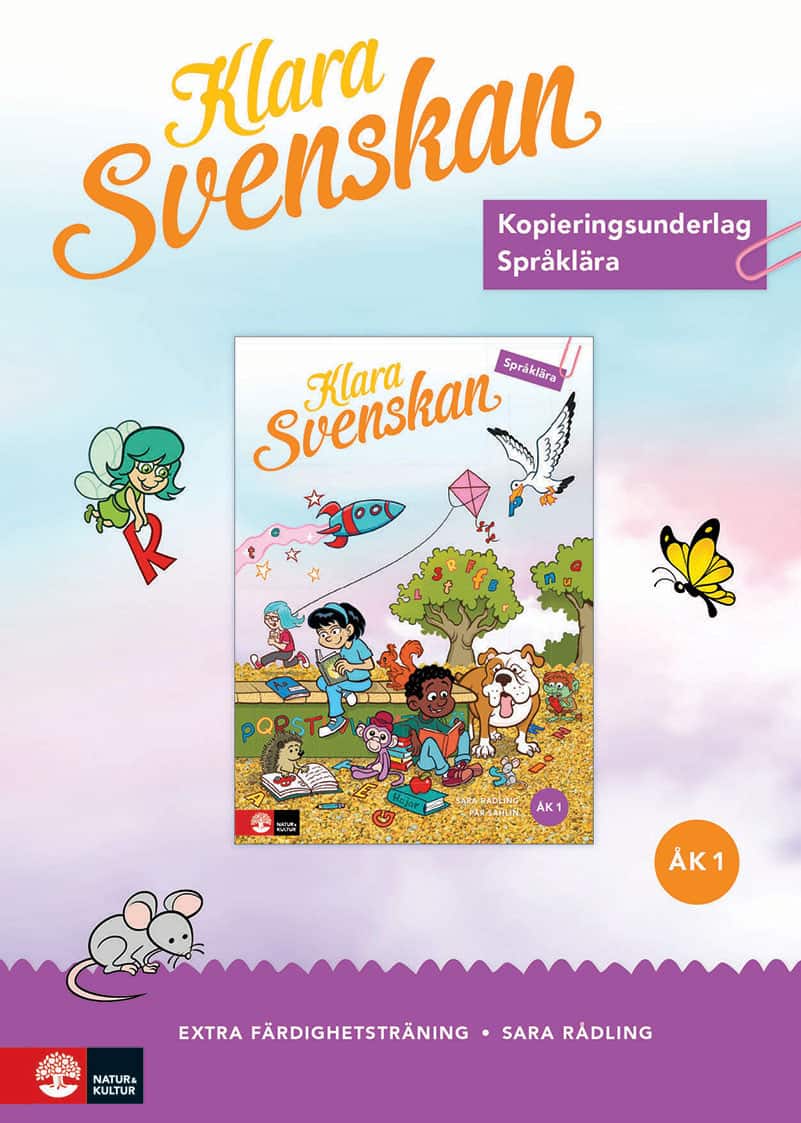 Klara svenskan åk 1 Kopieringsunderlag Språklära färdighetsträning av Sara Rådling