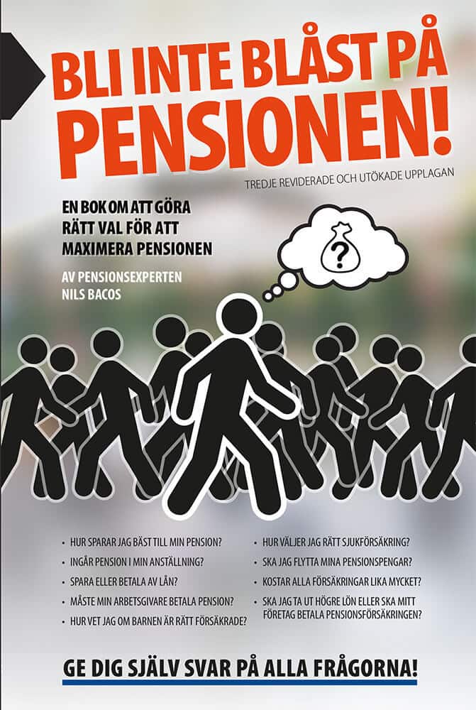 Bli inte blåst på pensionen! : en bok om att göra rätt val av Nils Bacos
