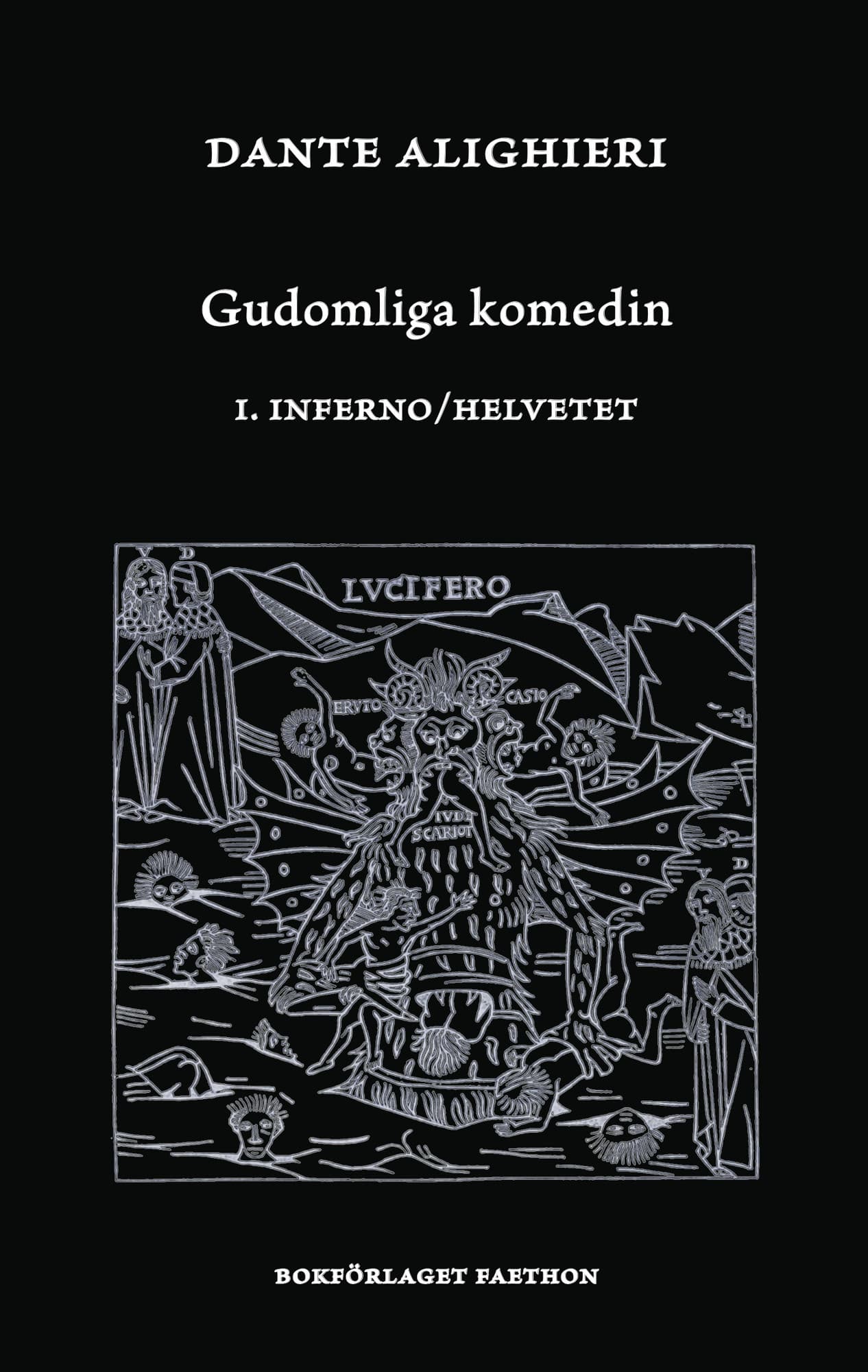 Gudomliga komedin I, Inferno / Helvetet