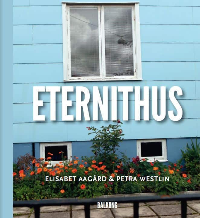 Eternithus av Elisabet Aagård